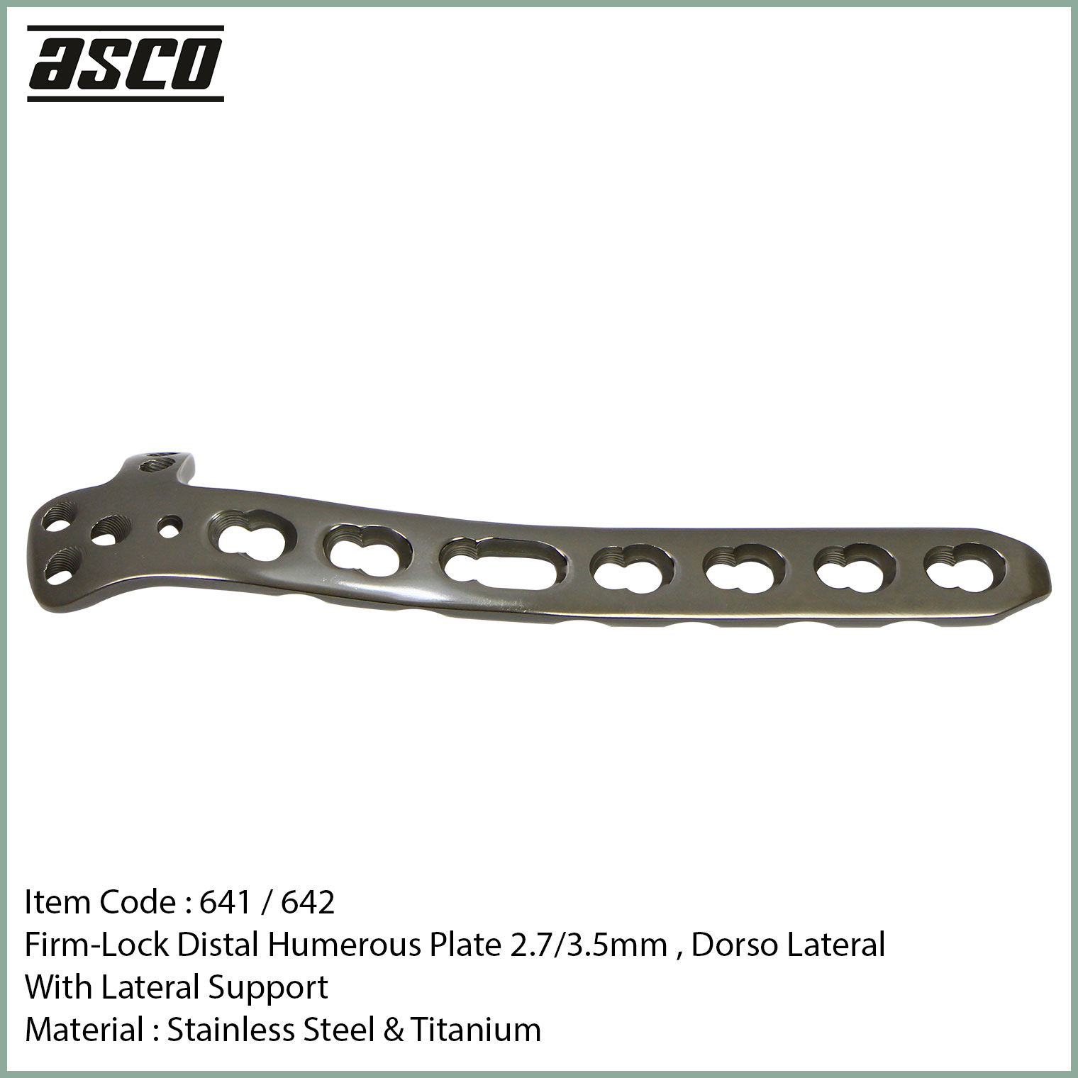 641-Firm-Lock-Distal-Humerous-LCP-Orthopaedic-Plate,-Dorso-Lateral-With-Lateral-Support